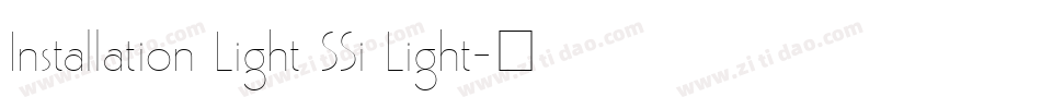Installation Light SSi Light字体转换